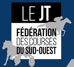 Le JT - Fédération des Courses du Sud-Ouest